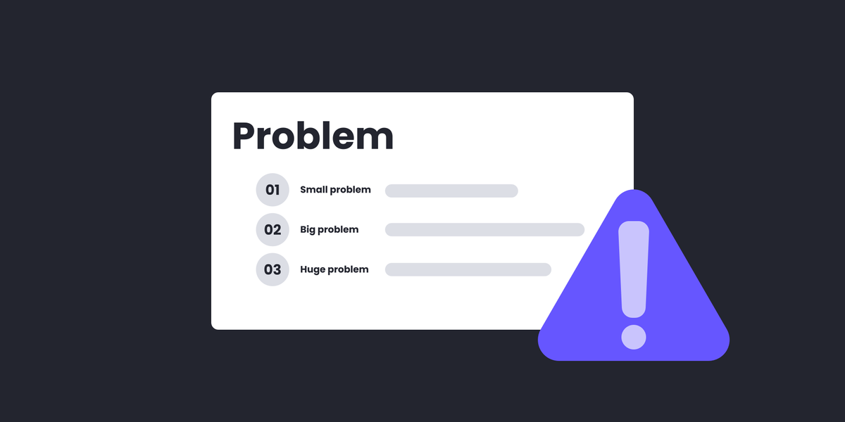 How to Create a Problem Slide for Your Pitch Deck